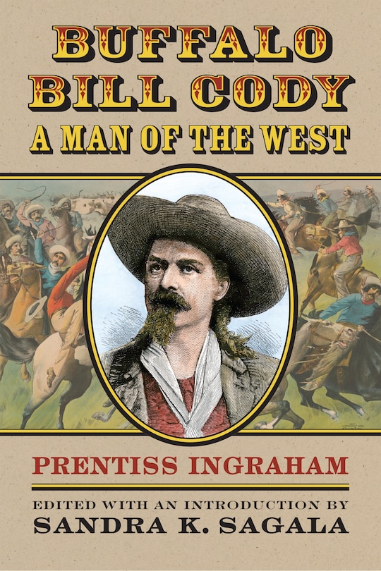 Front cover_Buffalo Bill Cody, A Man of the West