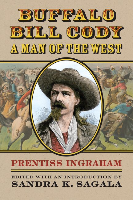 Front cover_Buffalo Bill Cody, A Man of the West