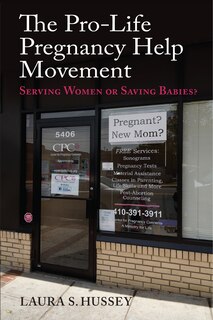 Front cover_The Pro-Life Pregnancy Help Movement