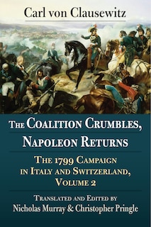Front cover_The Coalition Crumbles, Napoleon Returns