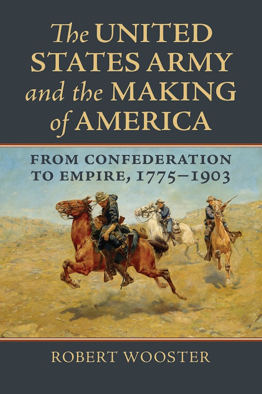 Couverture_The United States Army and the Making of America