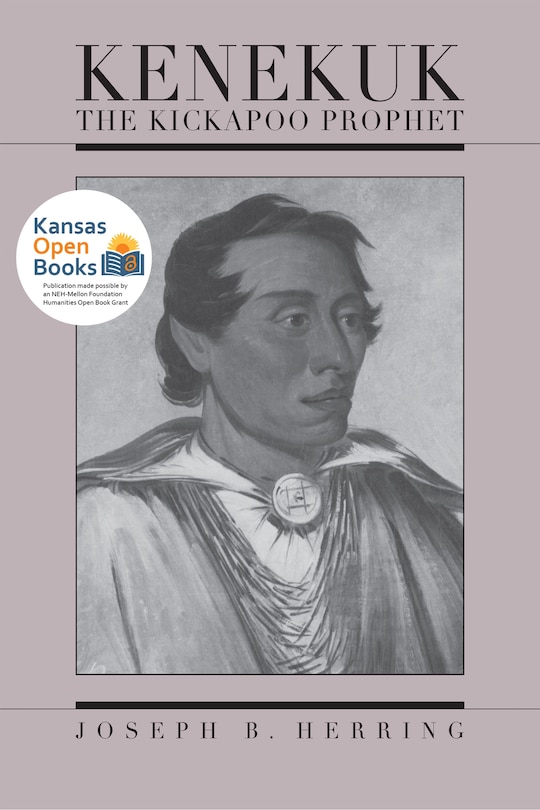 Front cover_Kenekuk the Kickapoo Prophet