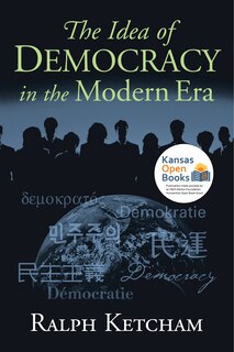 Front cover_The Idea of Democracy in the Modern Era