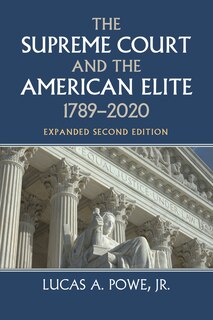 Couverture_The Supreme Court and the American Elite, 1789-2020
