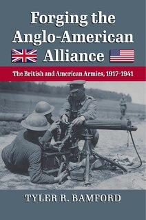 Front cover_Forging the Anglo-American Alliance