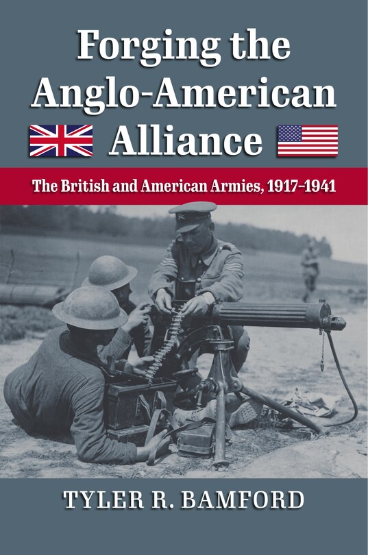 Front cover_Forging the Anglo-American Alliance