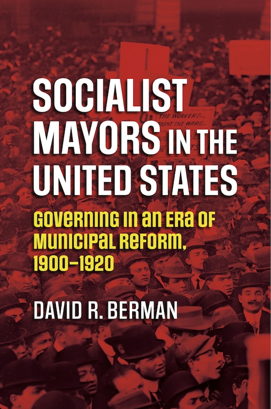 Front cover_Socialist Mayors in the United States