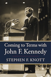 Couverture_Coming to Terms with John F. Kennedy