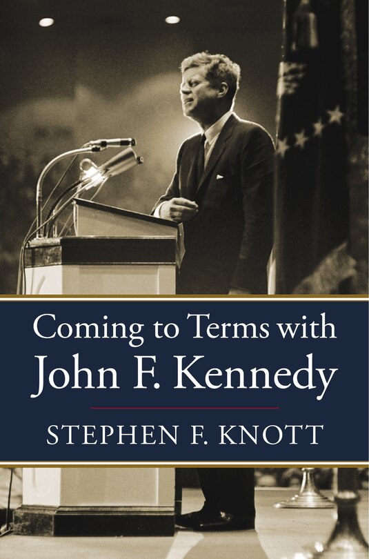 Couverture_Coming to Terms with John F. Kennedy