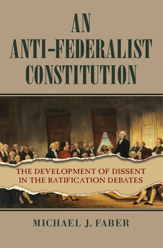 Front cover_An Anti-Federalist Constitution