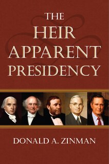 Couverture_The Heir Apparent Presidency