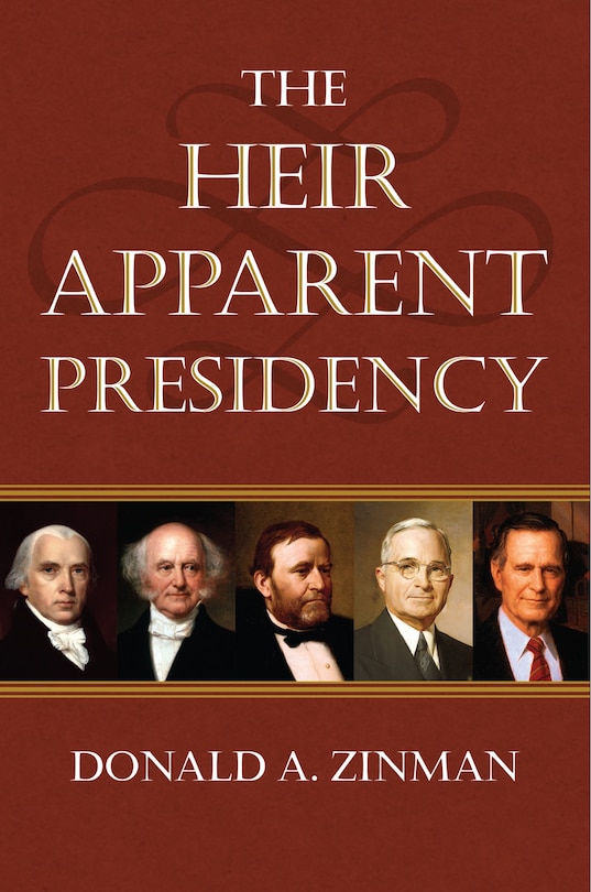 Couverture_The Heir Apparent Presidency
