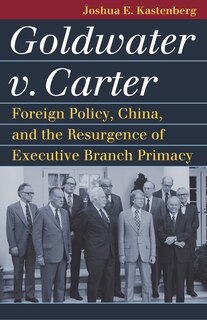 Front cover_Goldwater v. Carter