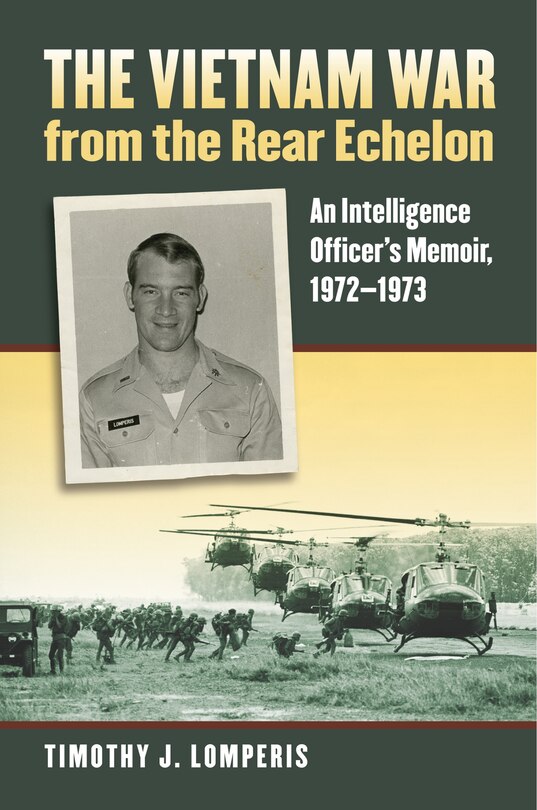 Front cover_The Vietnam War from the Rear Echelon