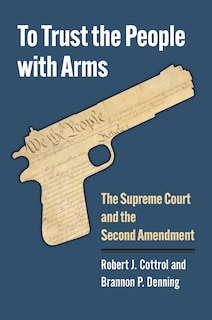 Couverture_To Trust the People with Arms