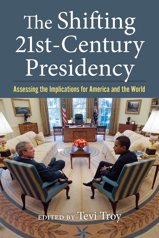 Couverture_The Shifting Twenty-First-Century Presidency