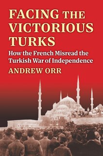 Front cover_Facing the Victorious Turks