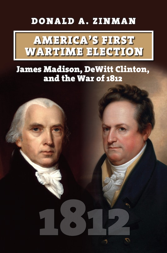 Front cover_America's First Wartime Election