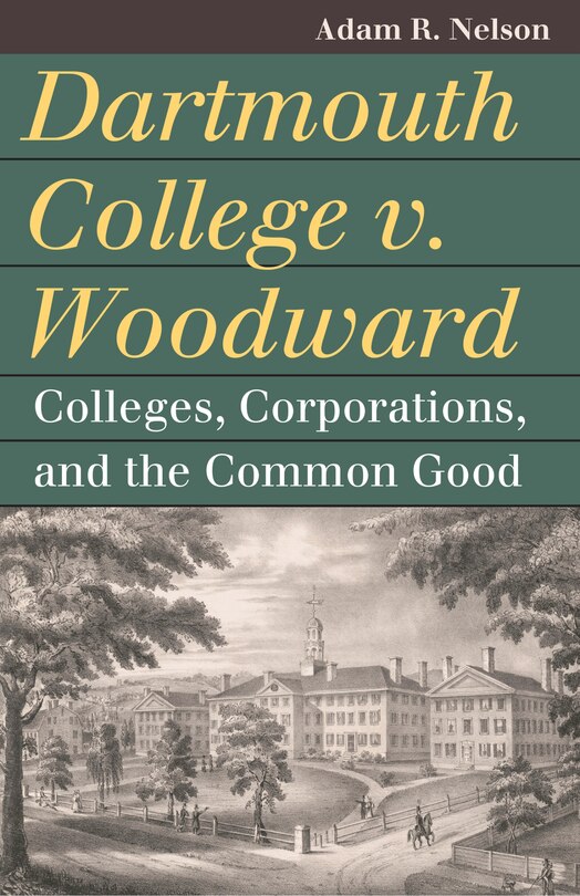 Front cover_Dartmouth College v. Woodward
