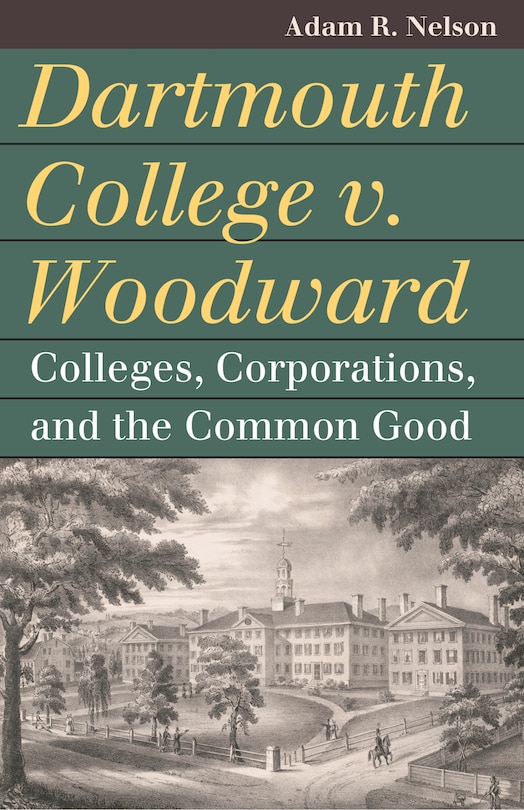 Front cover_Dartmouth College v. Woodward