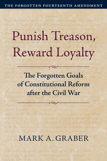 Front cover_Punish Treason, Reward Loyalty