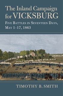 Front cover_The Inland Campaign for Vicksburg