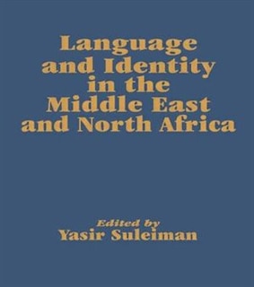 Couverture_Language and Identity in the Middle East and North Africa