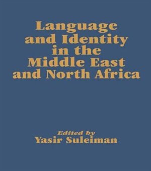 Couverture_Language and Identity in the Middle East and North Africa
