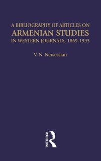 Front cover_A Bibliography of Articles on Armenian Studies in Western Journals, 1869-1995