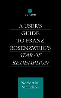 Couverture_A User's Guide to Franz Rosenzweig's Star of Redemption