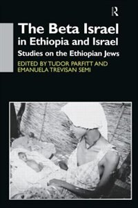 Couverture_The Beta Israel in Ethiopia and Israel