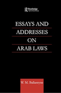 Front cover_Essays and Addresses on Arab Laws
