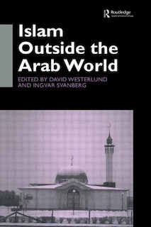 Front cover_Islam Outside The Arab World