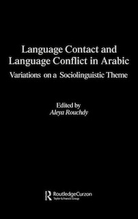 Front cover_Language Contact and Language Conflict in Arabic