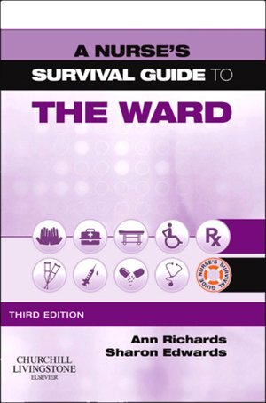Couverture_A Nurse's Survival Guide To The Ward