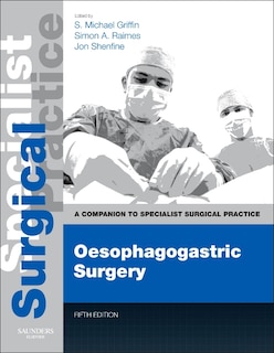 Front cover_Oesophagogastric Surgery - Print And E-book