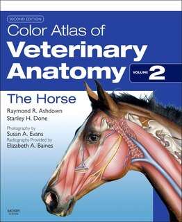 Couverture_Color Atlas Of Veterinary Anatomy, Volume 2, The Horse