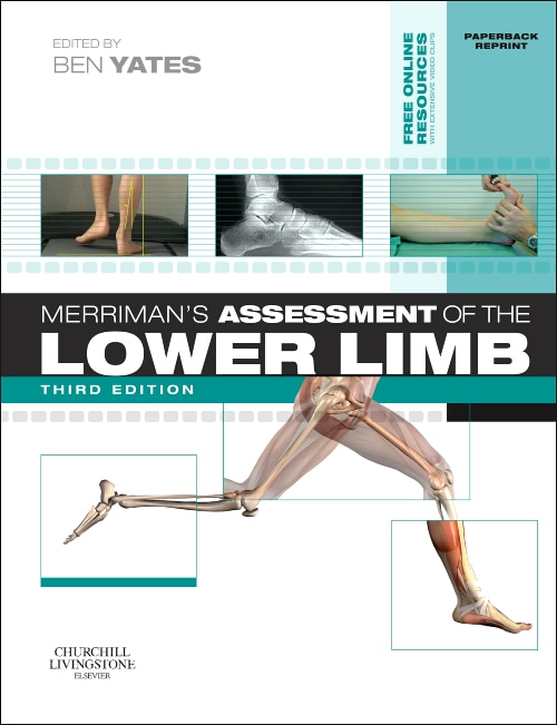 Merriman's Assessment of the Lower Limb: Paperback Reprint: PAPERBACK REPRINT