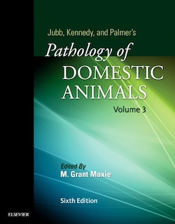 Front cover_Jubb, Kennedy And Palmer's Pathology Of Domestic Animals