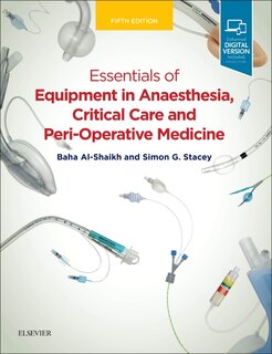 Front cover_Essentials Of Equipment In Anaesthesia, Critical Care And Perioperative Medicine