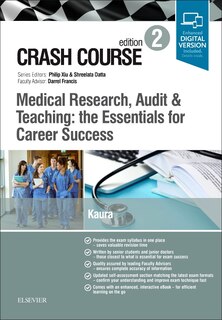 Couverture_Crash Course Medical Research, Audit And Teaching