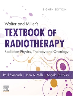 Couverture_Walter And Miller's Textbook Of Radiotherapy