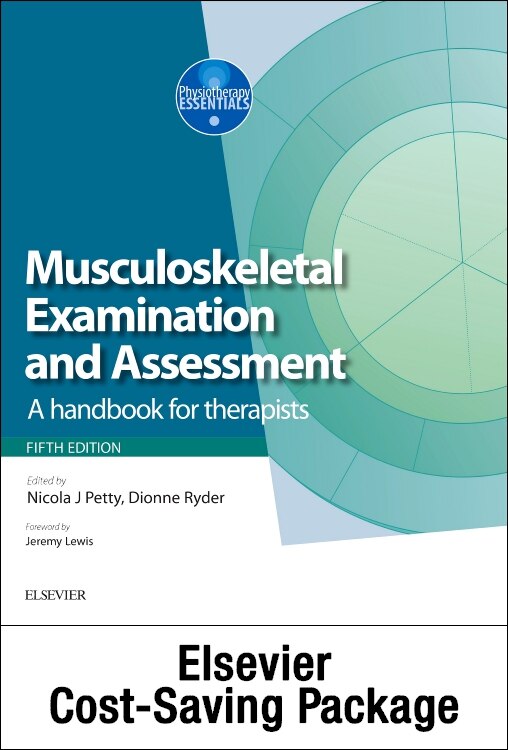 Musculoskeletal Examination And Assessment, Vol 1 5e And Principles Of Musculoskeletal Treatment And Management Vol 2 3e (2-volume Set): A Handbook For Therapists, 1e