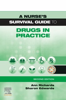 Front cover_A Nurse's Survival Guide To Drugs In Practice