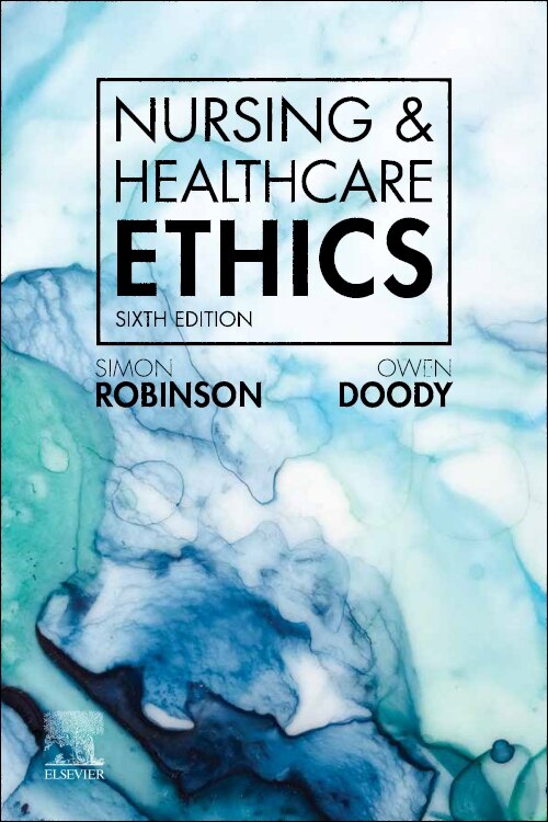 Front cover_Nursing And Healthcare Ethics
