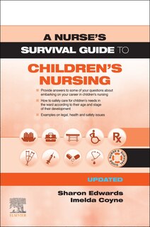 Couverture_A Nurse's Survival Guide To Children's Nursing - Updated Edition