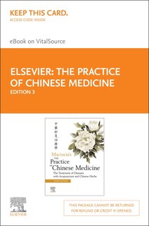 Front cover_The Practice Of Chinese Medicine Elsevier Ebook On Vitalsource (retail Access Card)