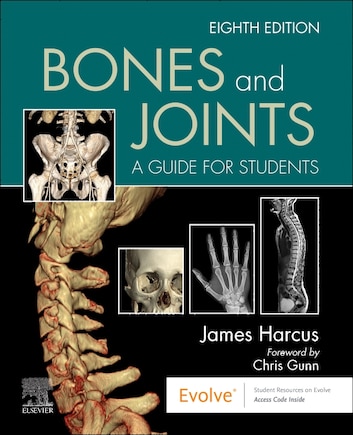 Bones And Joints: A Guide For Students