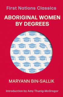 Couverture_Aboriginal Women by Degrees