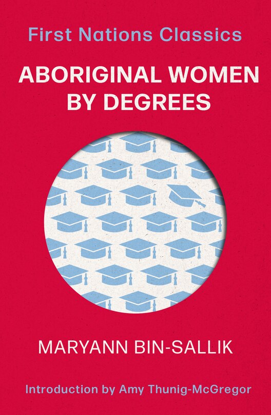 Couverture_Aboriginal Women by Degrees